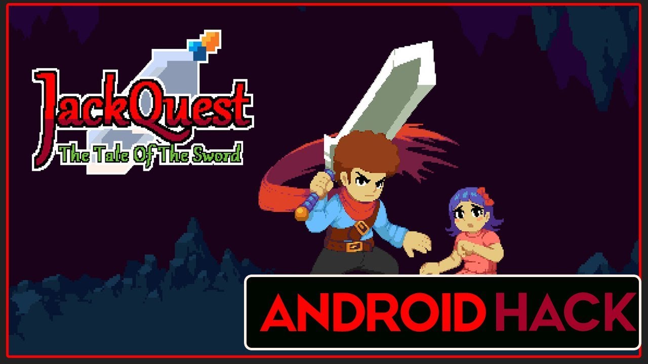 JackQuest: The Tale of the Sword v1.1.3 APK💥HACK/MOD💥| Android