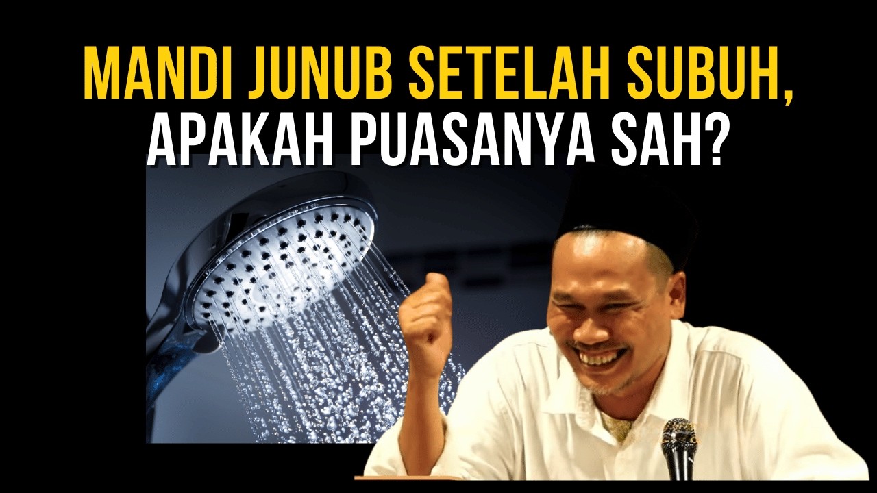 Gus Baha: Bolehkah Mandi Wajib Setelah Subuh atau Imsak?