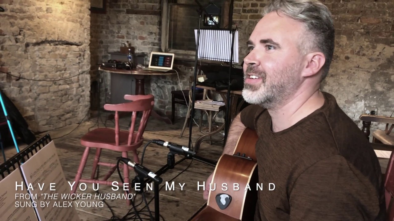 Alex Young - Have You Seen My Husband from The Wicker Husband