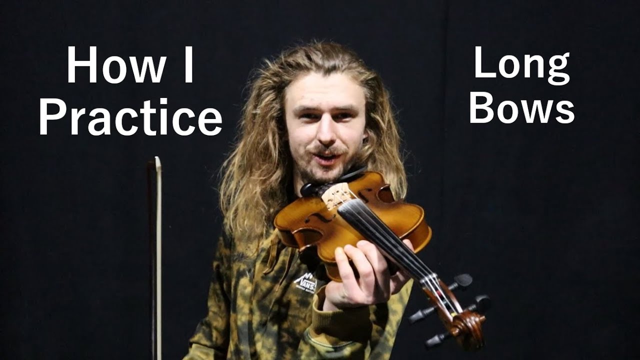 How I Practice: Long Bows | Violin Progression