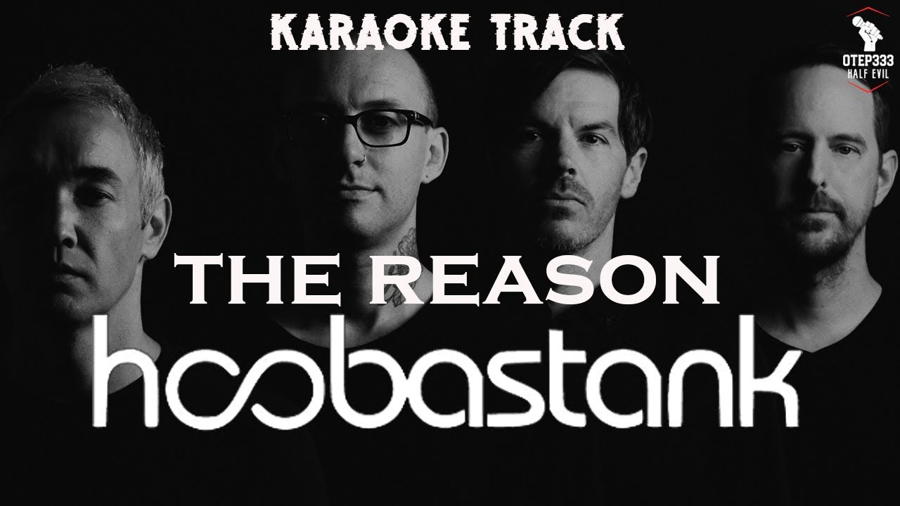 Hoobastank | The Reason 🎤HQ Karaoke🎤