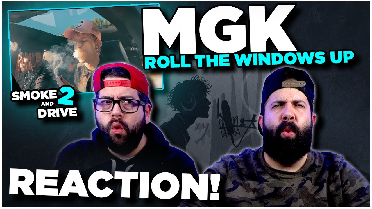 Let's go MGK!! Machine Gun Kelly - roll the windows up (smoke and drive part 2) | JK BROS REACTION!!