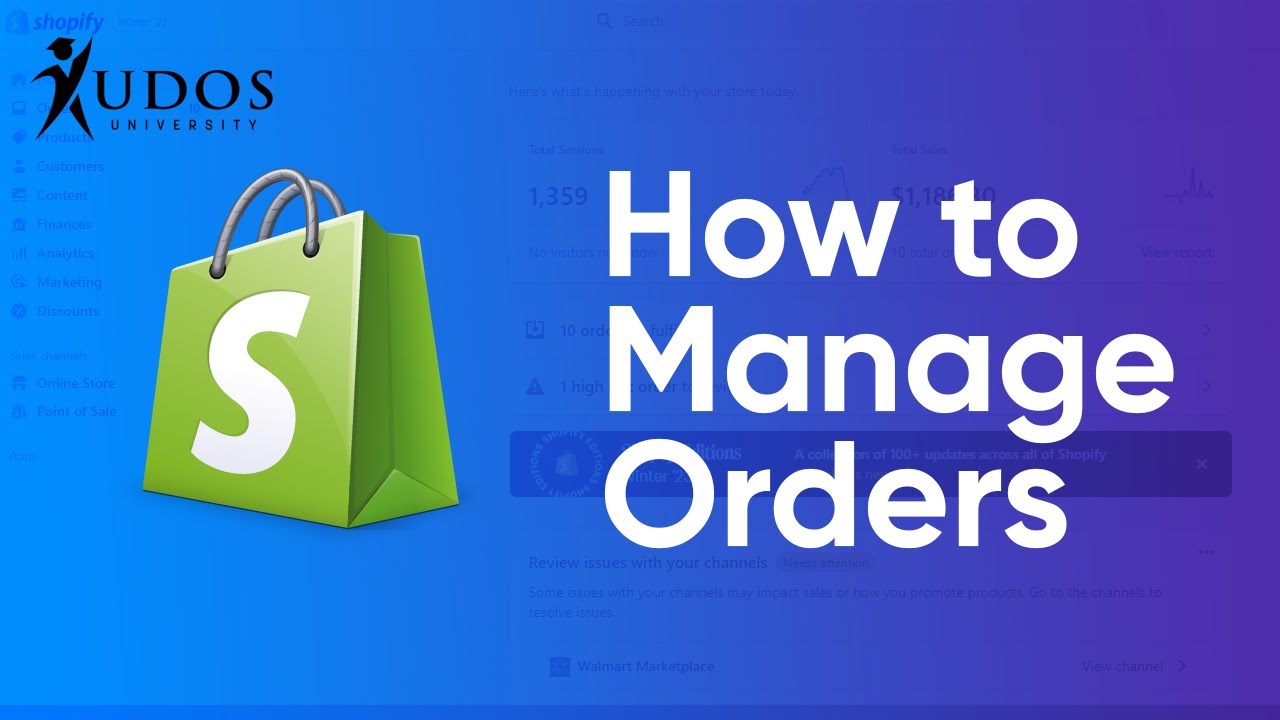 Managing Orders on Shopify: A Step-by-Step Guide with Kudos University