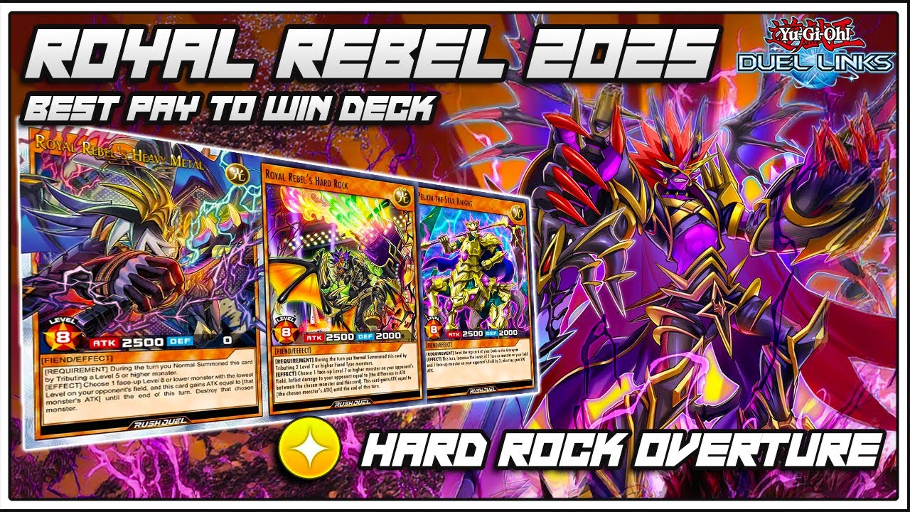 The TRUE Power of Royal Rebel 2025 💀Best Pay To Win Deck [Yu-Gi-Oh! Duel Links]