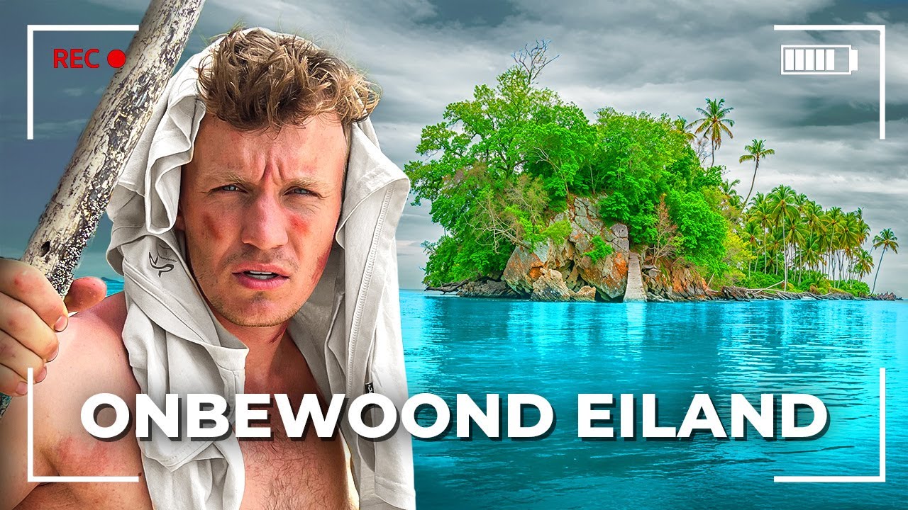 ONZE 1E DAG op het ONBEWOOND EILAND *ZONDER ETEN & DRINKEN*