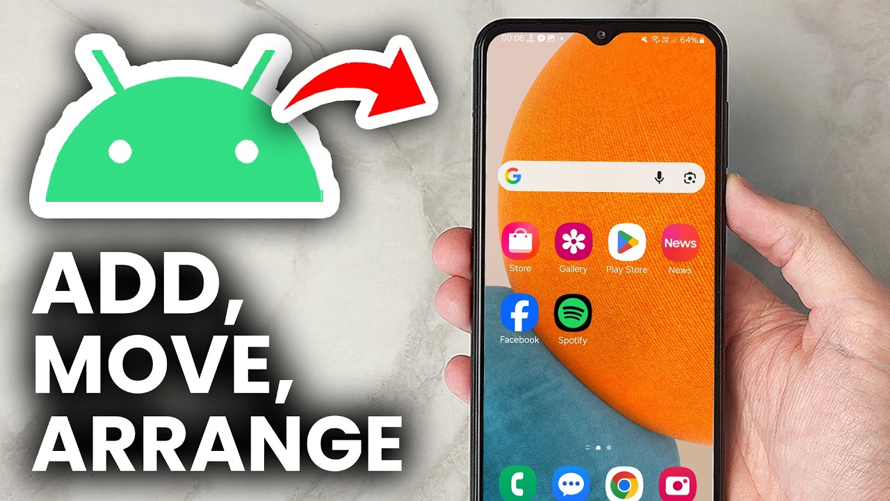How To Add, Move, & Arrange Apps On Android Home Screen - Full Guide