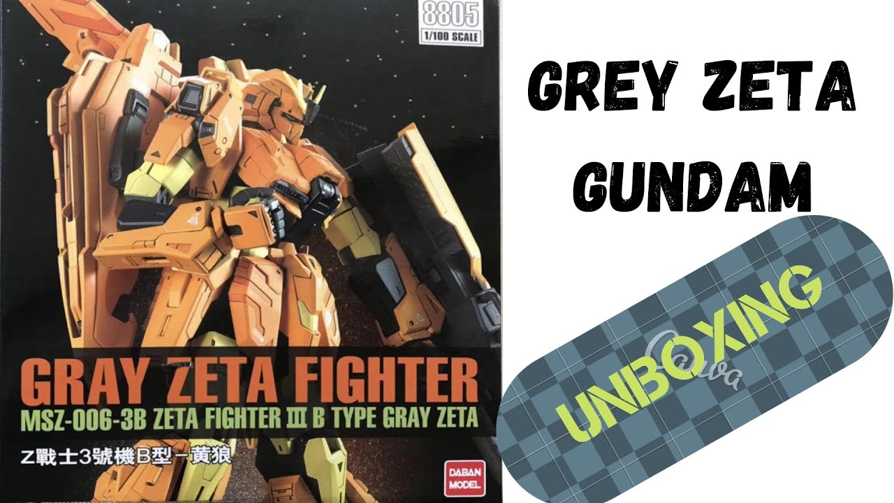 Unboxing Grey Zeta Fighter 1/100 (DABAN)