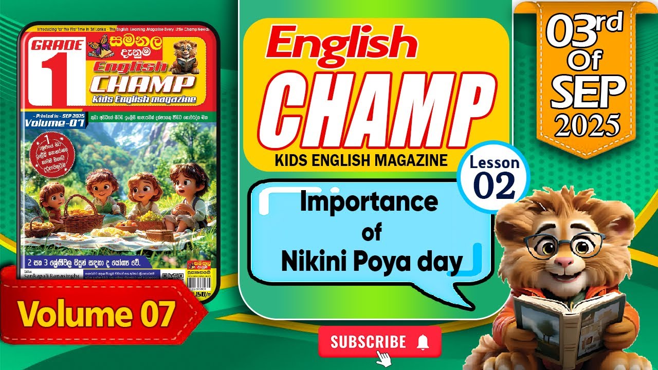 Importance of Nikini Poya day | English Champ Kids Magazine | Vol   - 07 Lesson 02