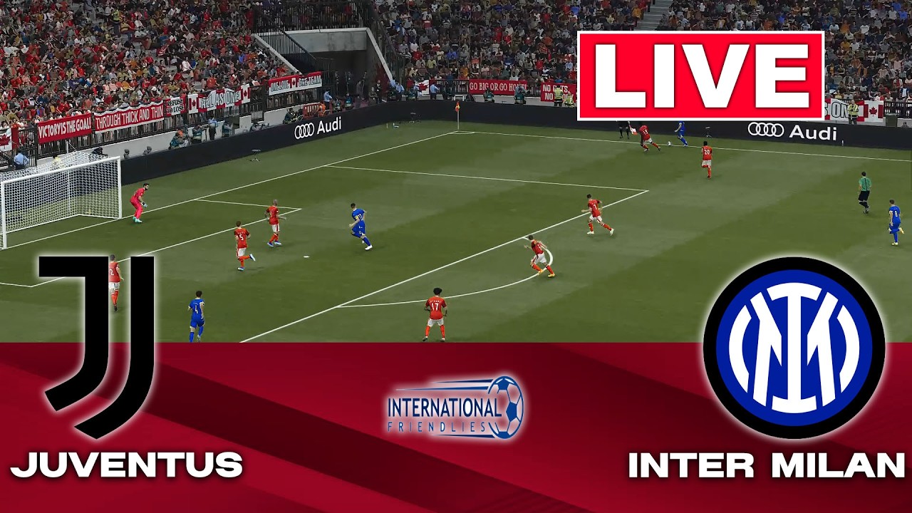 🔴LIVE: Juventus vs Inter Milan | Club Friendly  2026 | Full Match Streaming