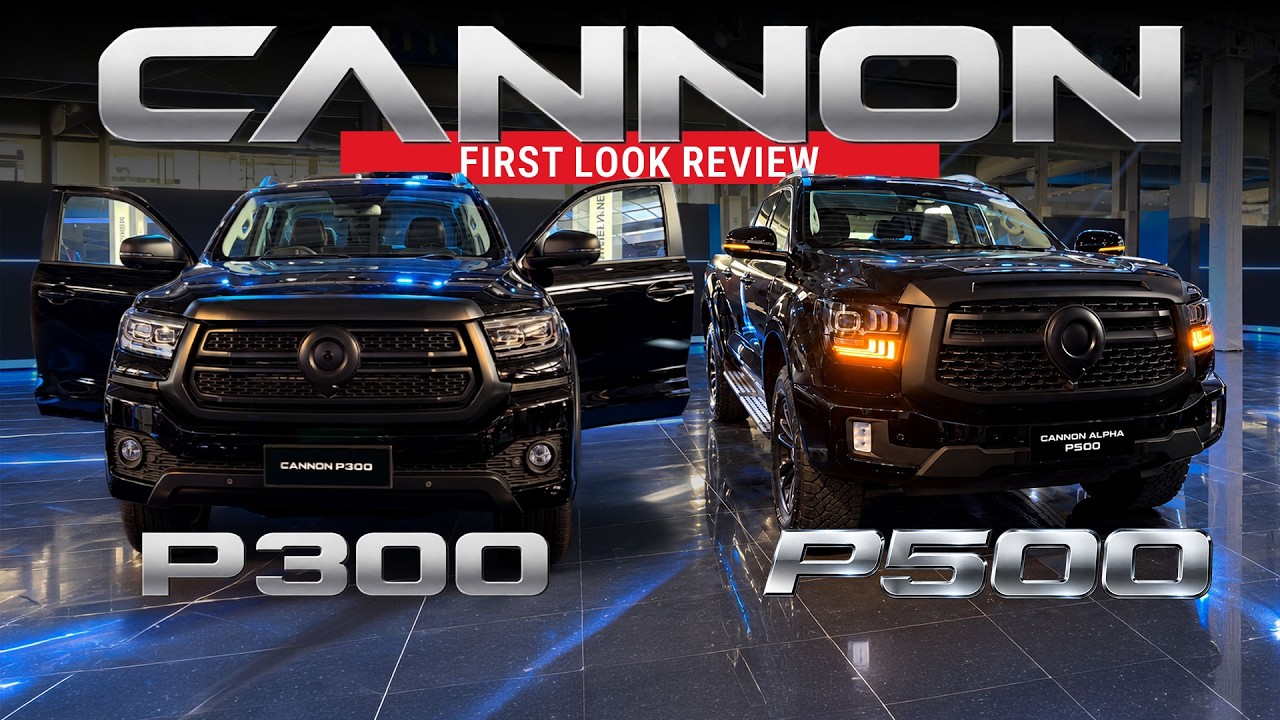 GWM Cannon P300 & P500 First Look Review