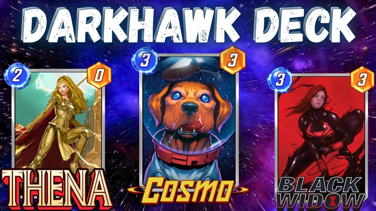 Sick Darkhawk Thena Deck Marvel Snap