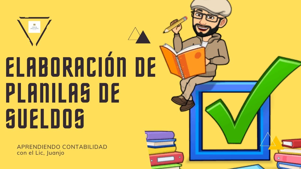 PLANILLA DE SUELDOS Y SALARIOS EN BOLIVIA (1ra. parte)