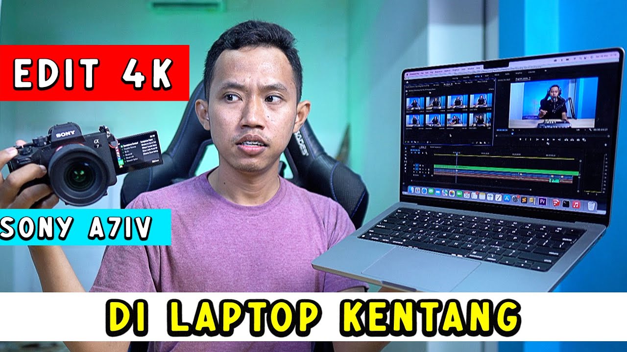 Tutorial Edit Video 4K di Laptop Kentang !! Sony A7IV Proxy Recording Editing #NgabuburitLaiqul Ep 6