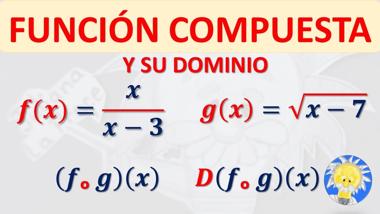 📌 FUNCIÓN COMPUESTA y su DOMINIO | Juliana la Profe
