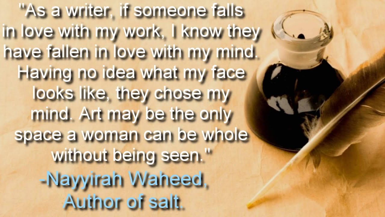 Fallen In Love With My Mind -Nayyirah Waheed, salt.
