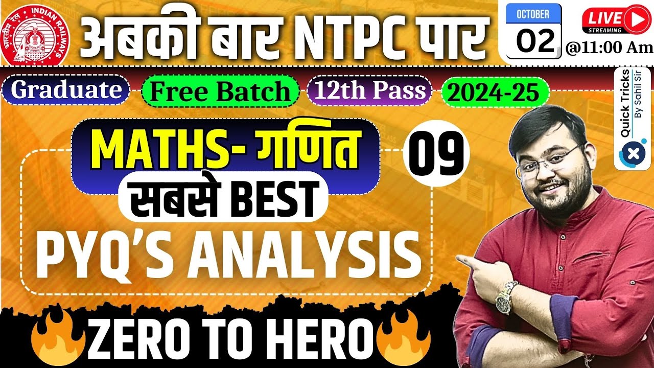RRB NTPC Exam 2024-25|Maths Best PYQ Analysis-09|RRB NTPC Maths Previous Year Questions|by Sahil Sir