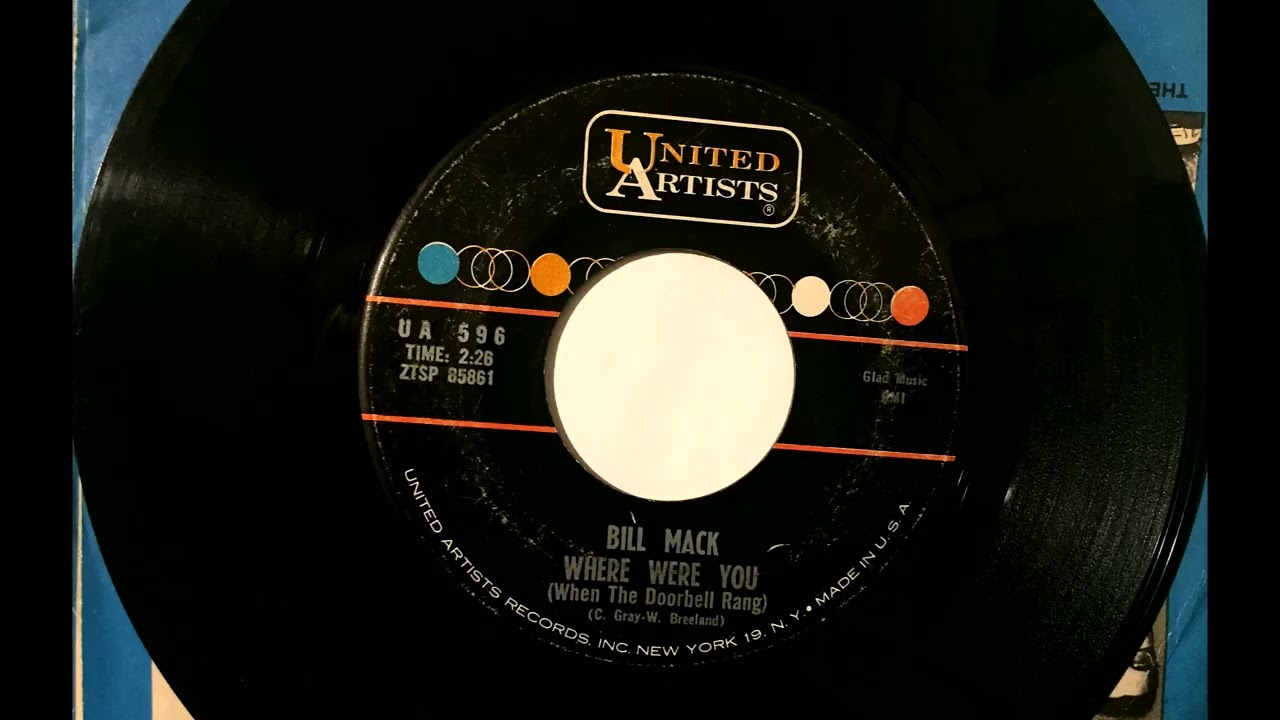 Where Were You (When The Doorbell Rang) , Bill Mack , 1963