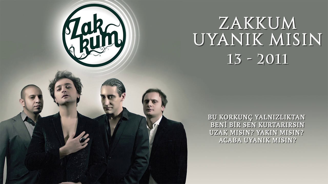 ZAKKUM // Uyanık Mısın?