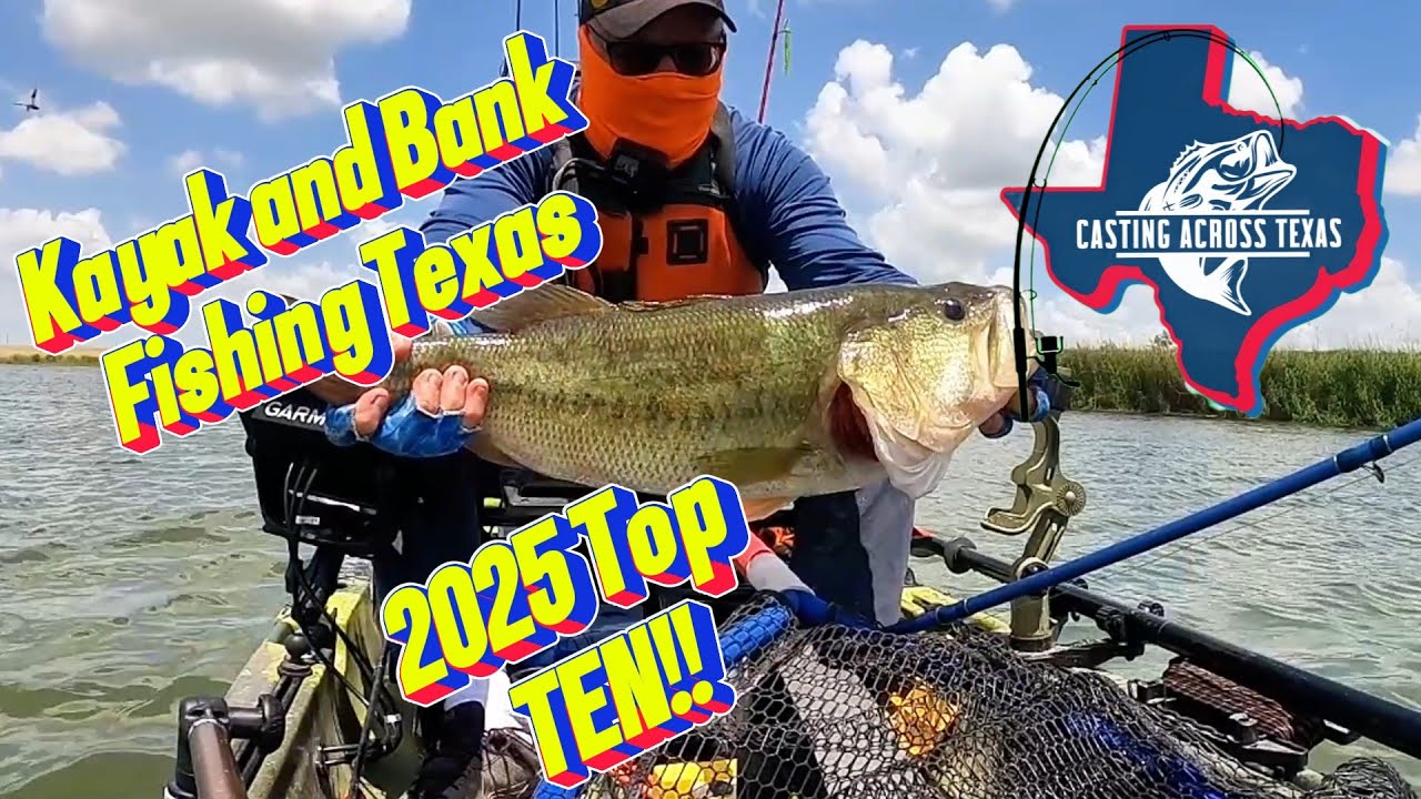 Kayak and bank fishing Texas- My Top 10 Largemouth Bass of 2025