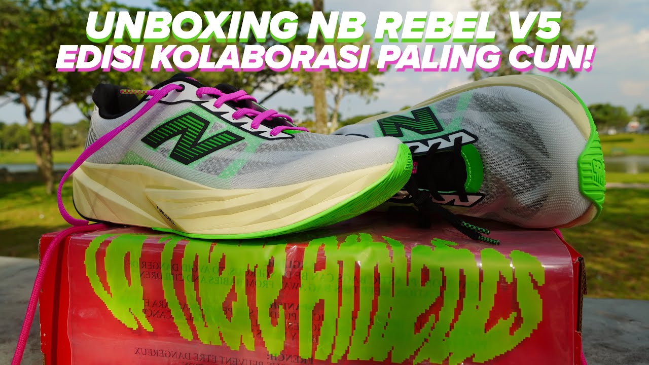 Unboxing New Balance Fuelcell Rebel v5 x Up There Athletics : Kolaborasi Paling Cun!