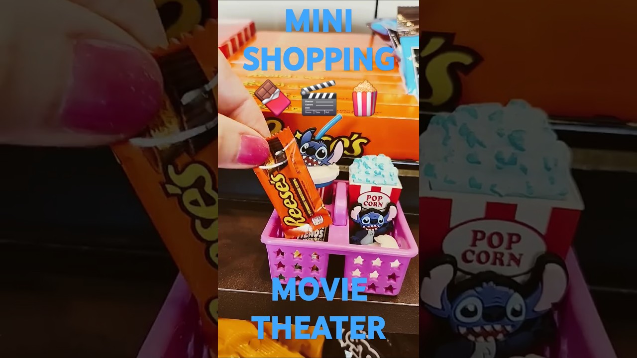 MINI SHOPPING  MOVIE THEATER 🍿 🎬 🎟 #minis #minishopping #shortsviral