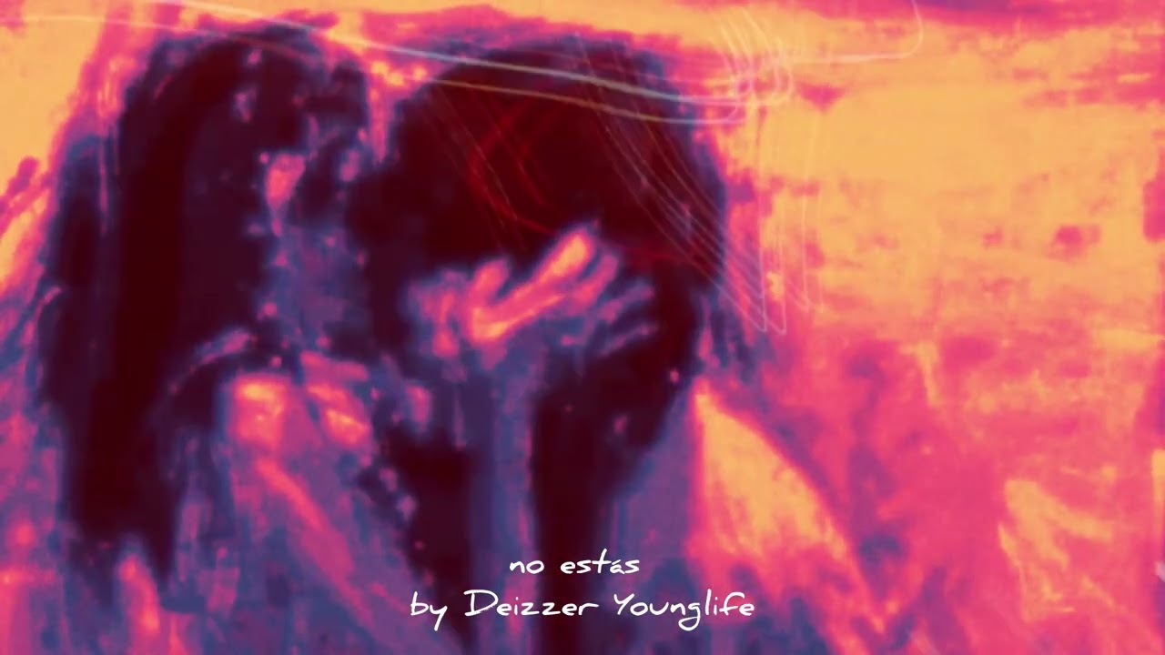 DEIZZER - No estás