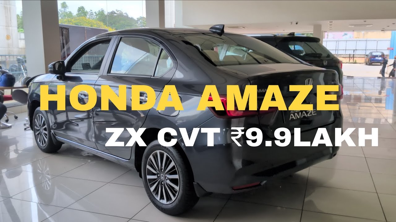 Honda Amaze ZX CVT 2025 ₹9.9 Lakh🔥