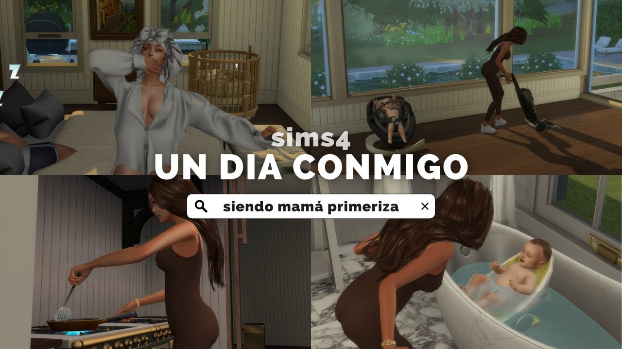 UN DIA CONMIGO SIENDO MAMA PRIMERIZA | SIMS 4