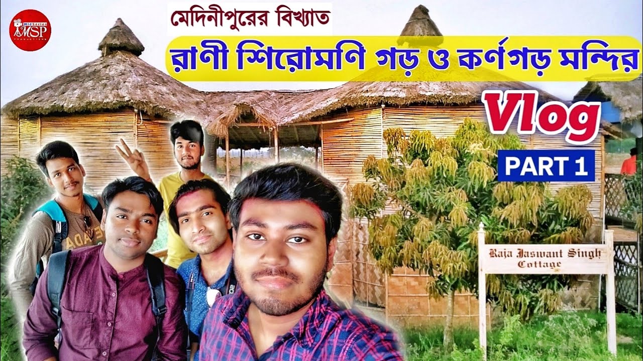 Rani Shiromoni Garh and Karnagarh Temple Vlog || Famous Place in Midnapore || Midseries Productions