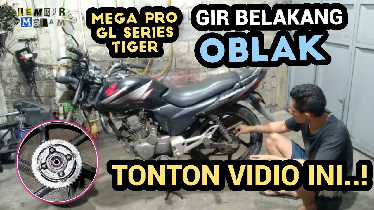 cara mengatasi gir belakang mega pro oblak