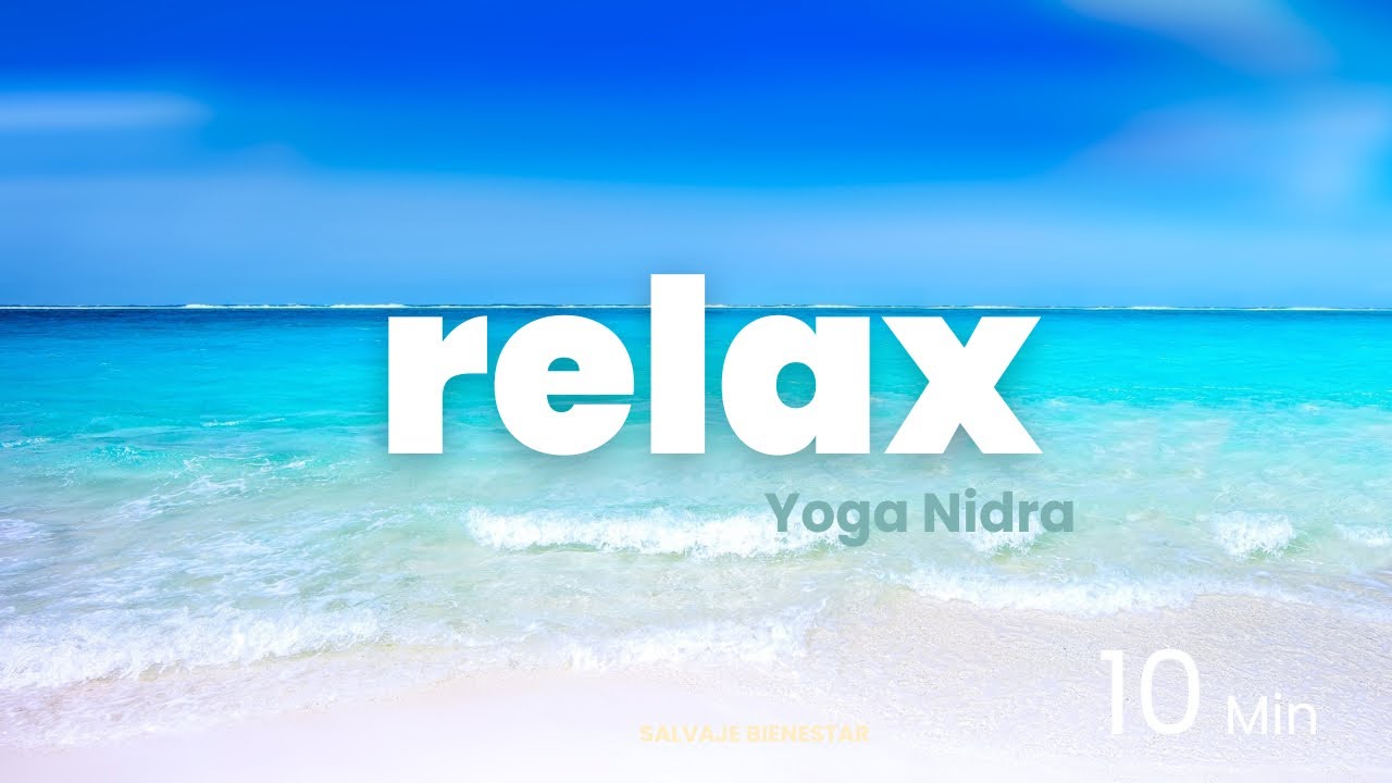 😊 Yoga Nidra en espa&ntilde;ol (#NSDR) | Body Scan en espa&ntilde;ol 10 minutos