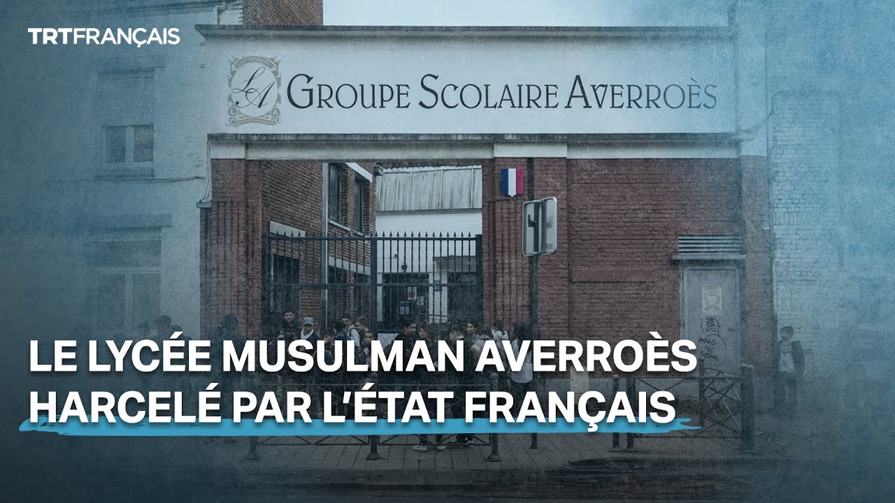 Le lycée musulman privé Averroès de Lille toujours dans le collimateur des autorités françaises