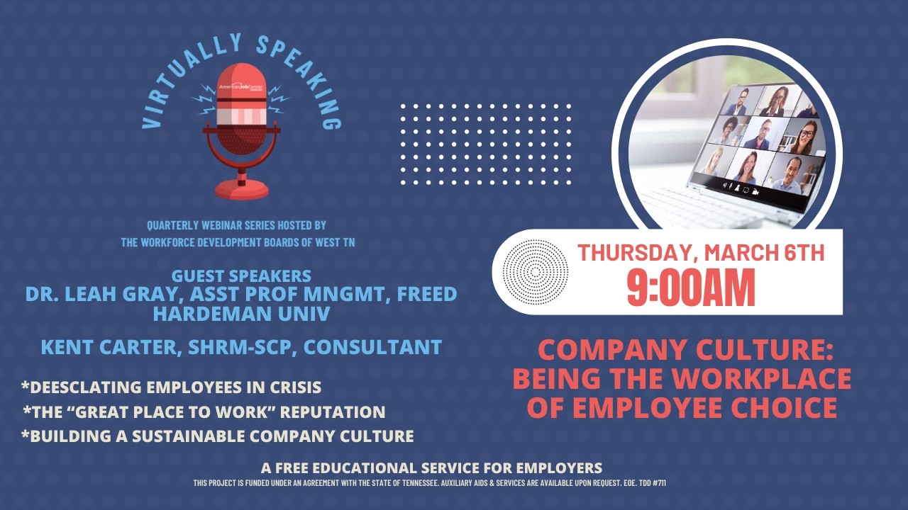 Virtually Speaking: Company Culture- Be the Workplace of Employee Choice