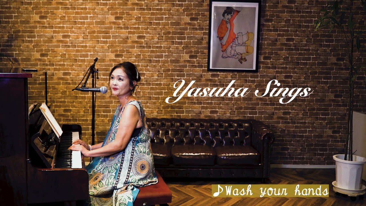 【yasuha sings】「Wash your hands」新曲が出来ましたNEW✨