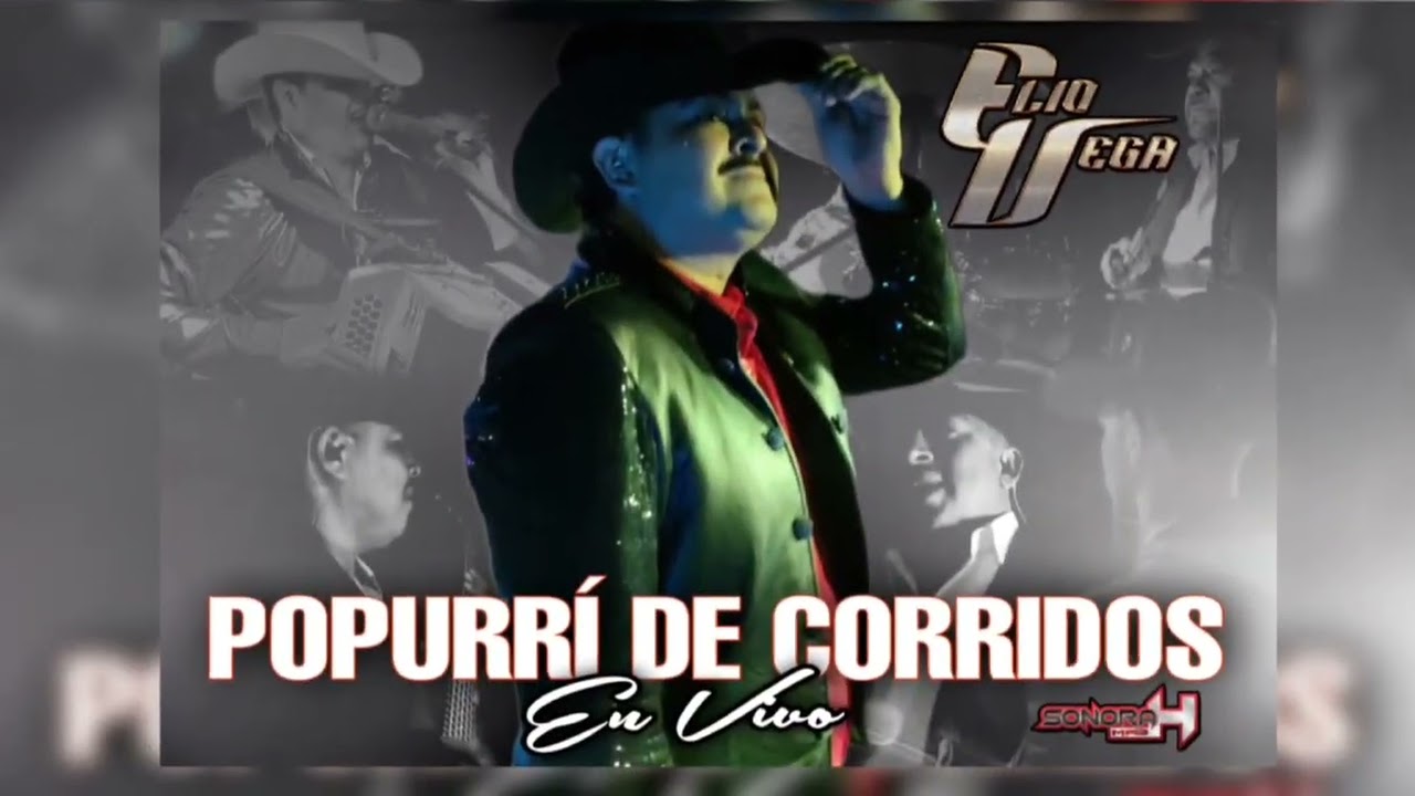 Elio Vega En Vivo Popurri De Corridos