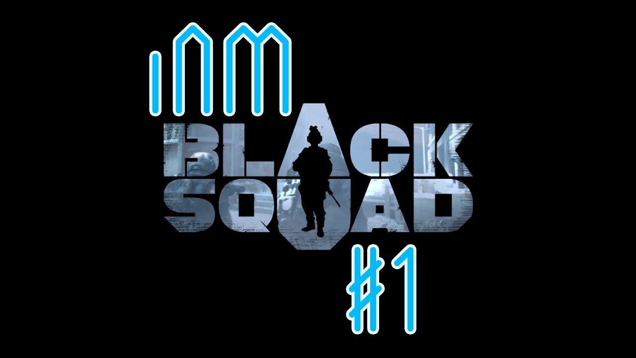 Black Squad | itsnotmily Highlights #1