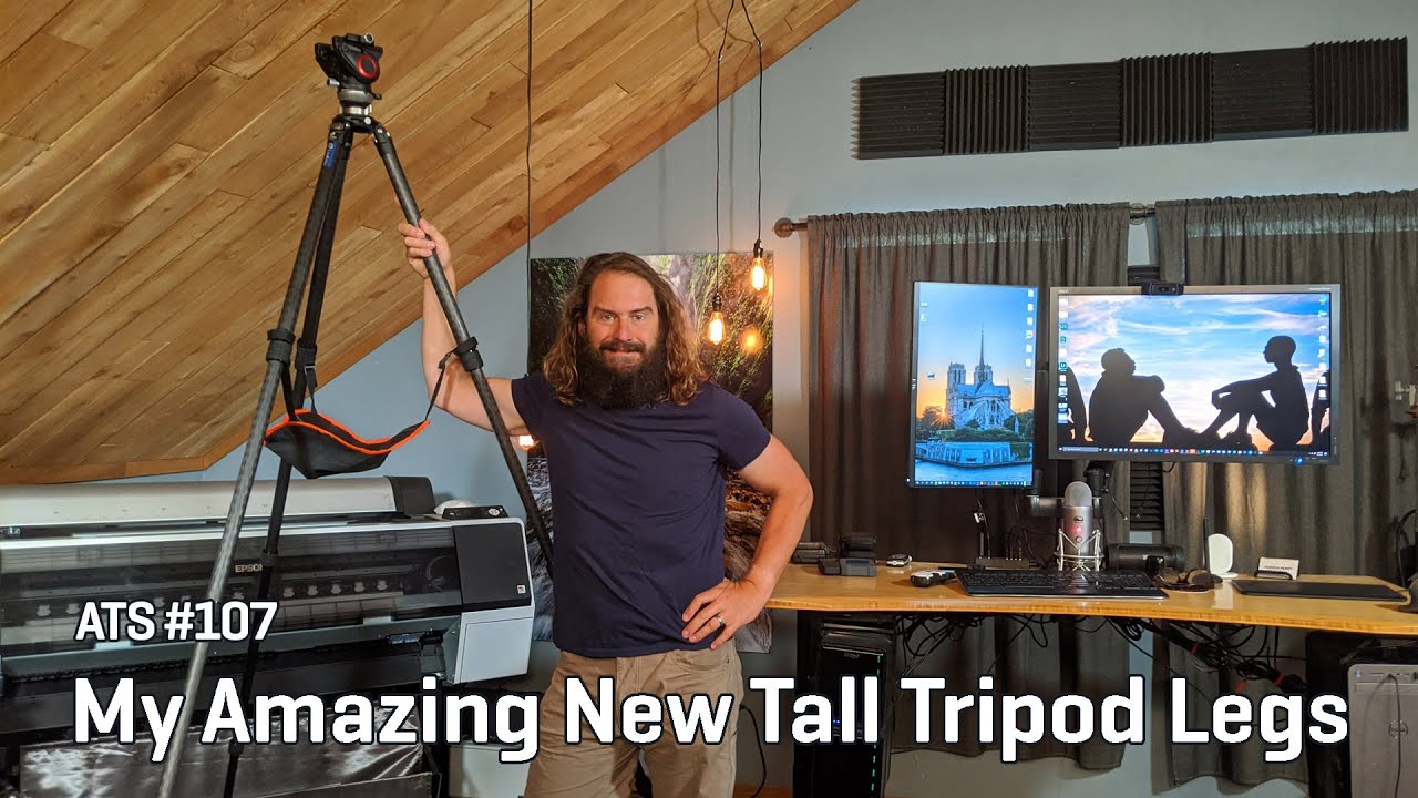 Approaching the Scene 107: My Amazing New Tall Tripod Legs