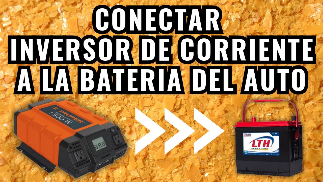COMO CONECTAR INVERSOR DE CORRIENTE A LA BATERIA DEL AUTO ( CONVERTIDOR DE CORRIENTE DE 12V A 127V )