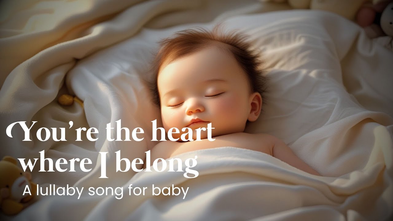 You’re the heart where I belong | Soothing Voice & Relaxing Sleep Music | Song for Sleep