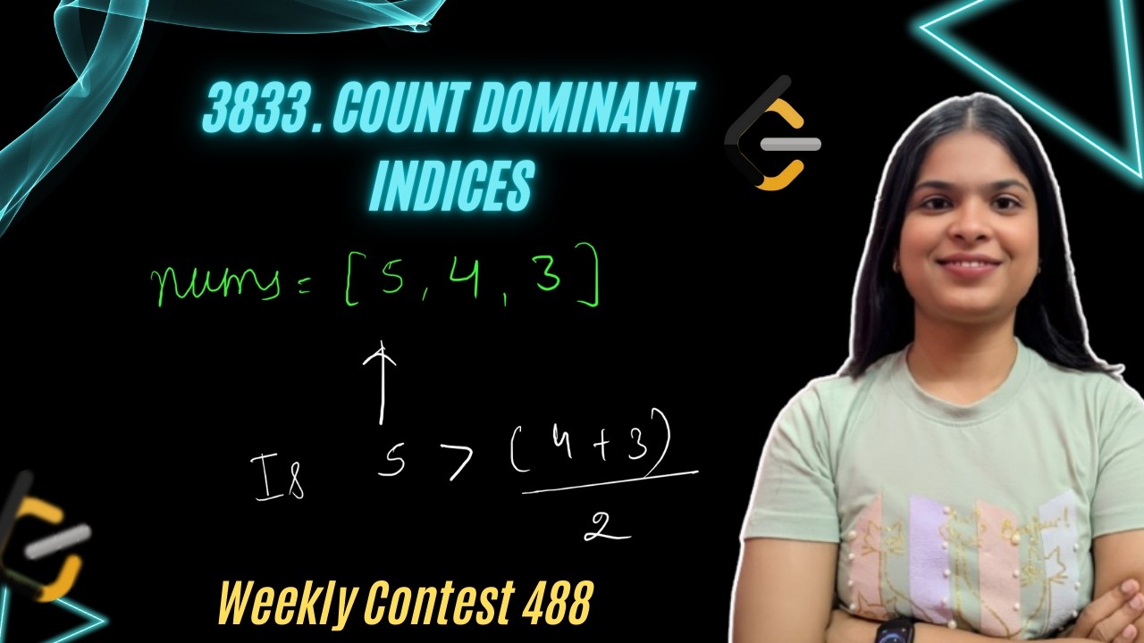 3833. Count Dominant Indices | Weekly Contest 488 | Leetcode