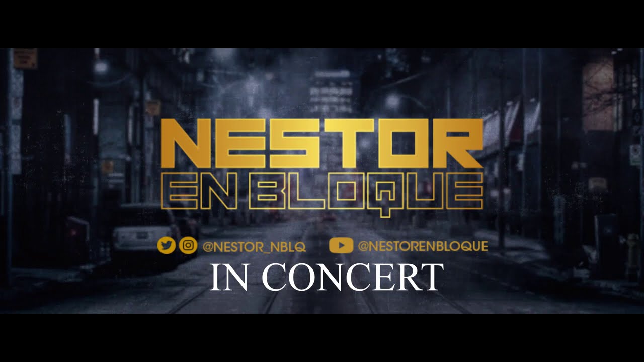 Nestor En Bloque - Show Streaming 29/01/2021