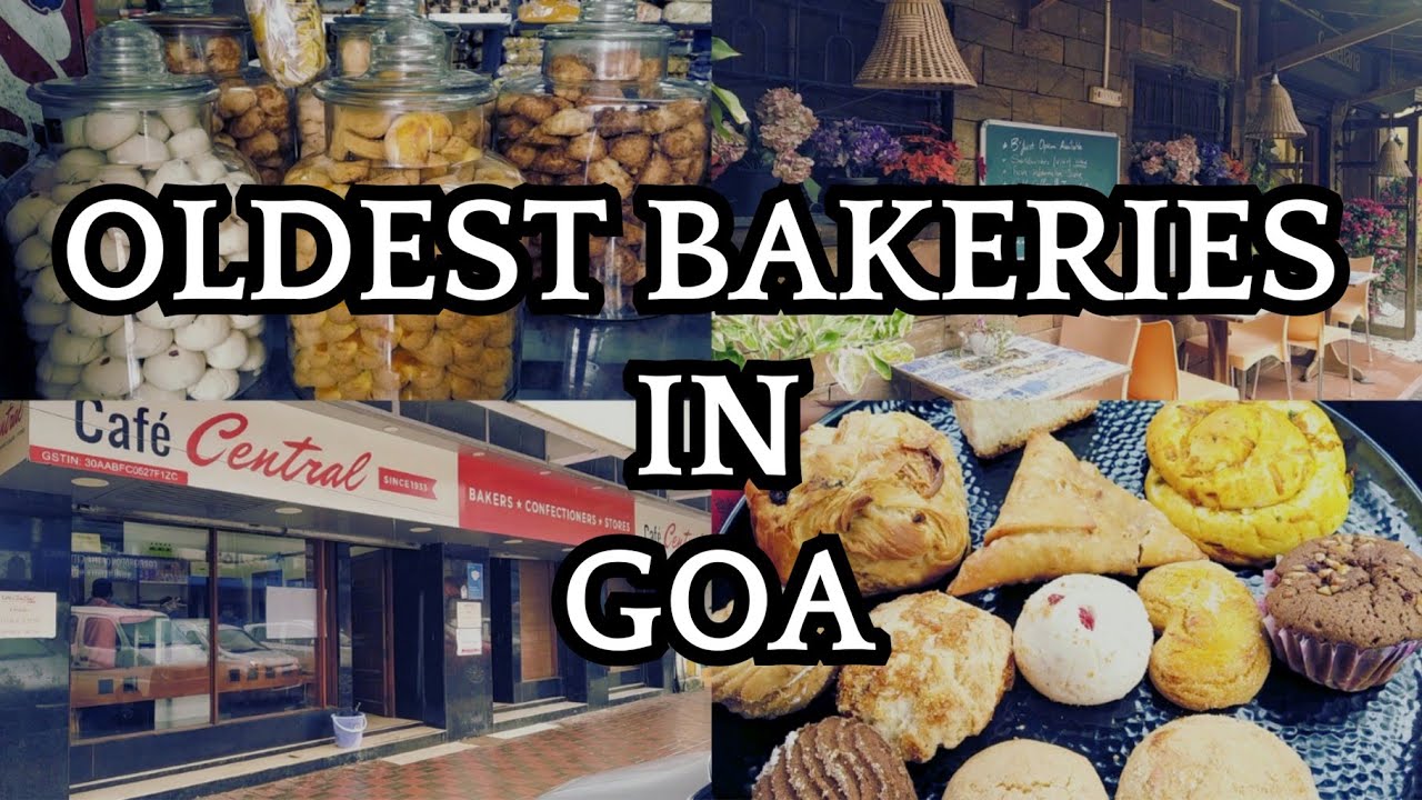 GOA'S FAMOUS BAKERY | 100 YEAR OLD BAKERY IN GOA