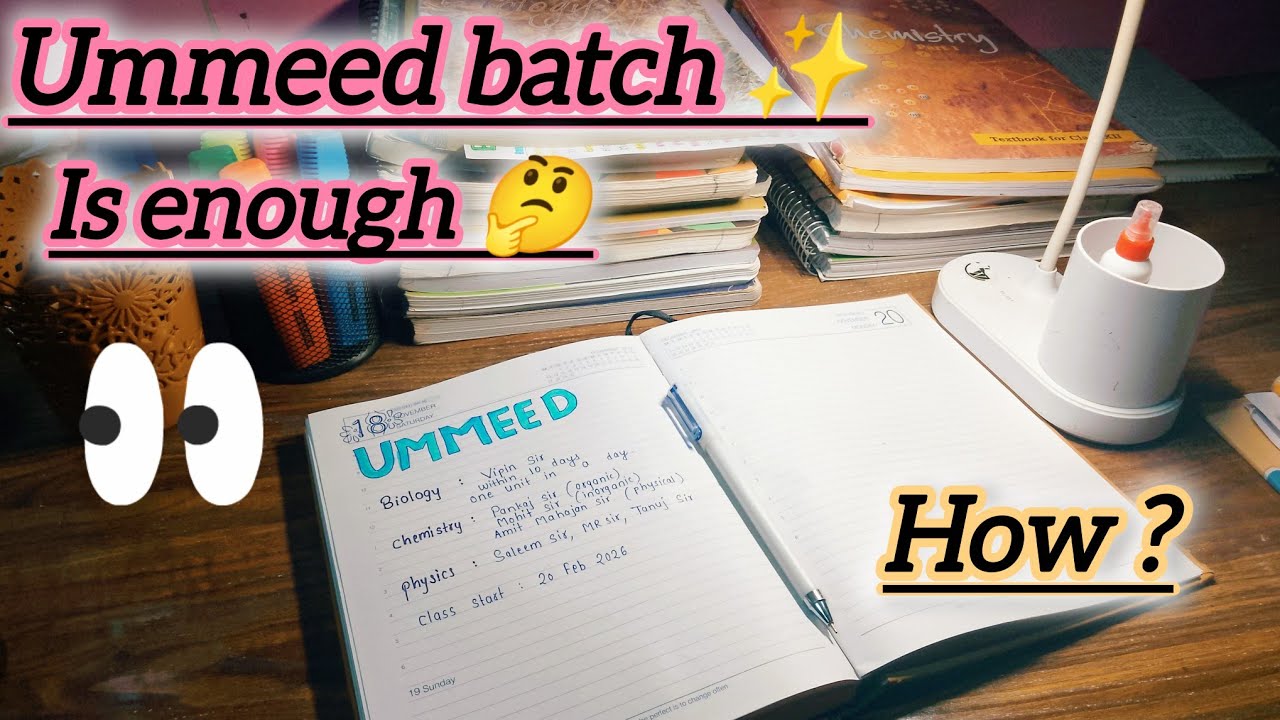 What's my plan after ummeed batch launch 🤔📚