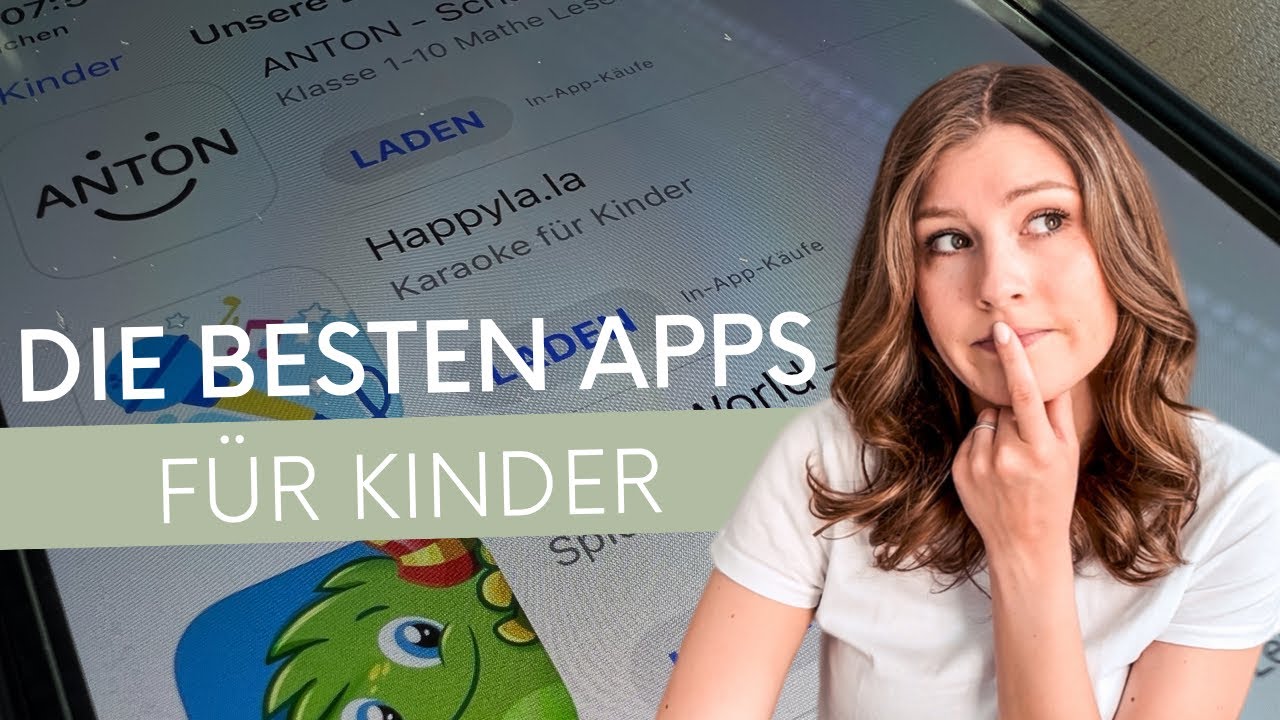 Die besten Apps f&uuml;r Kinder