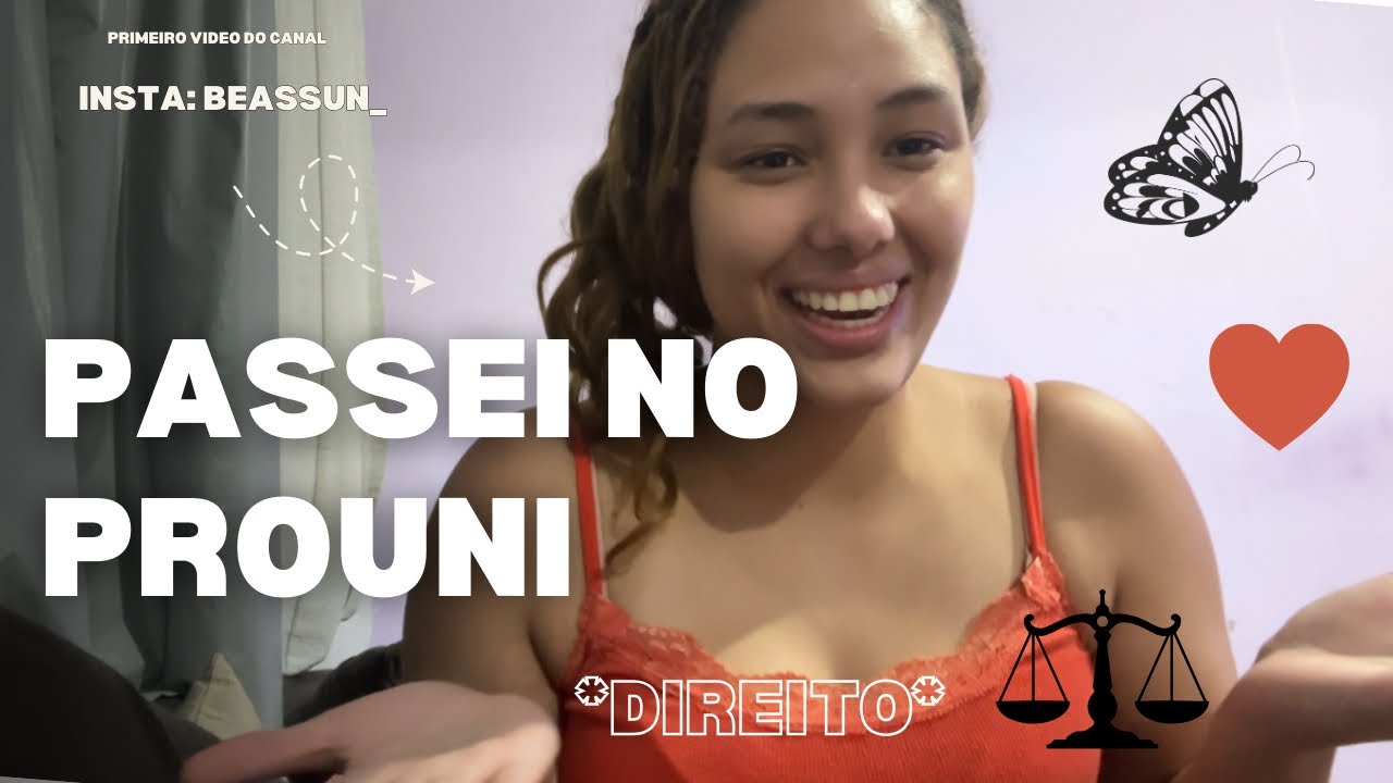 Passei em Direito pelo Prouni: o que eu fiz pra conseguir