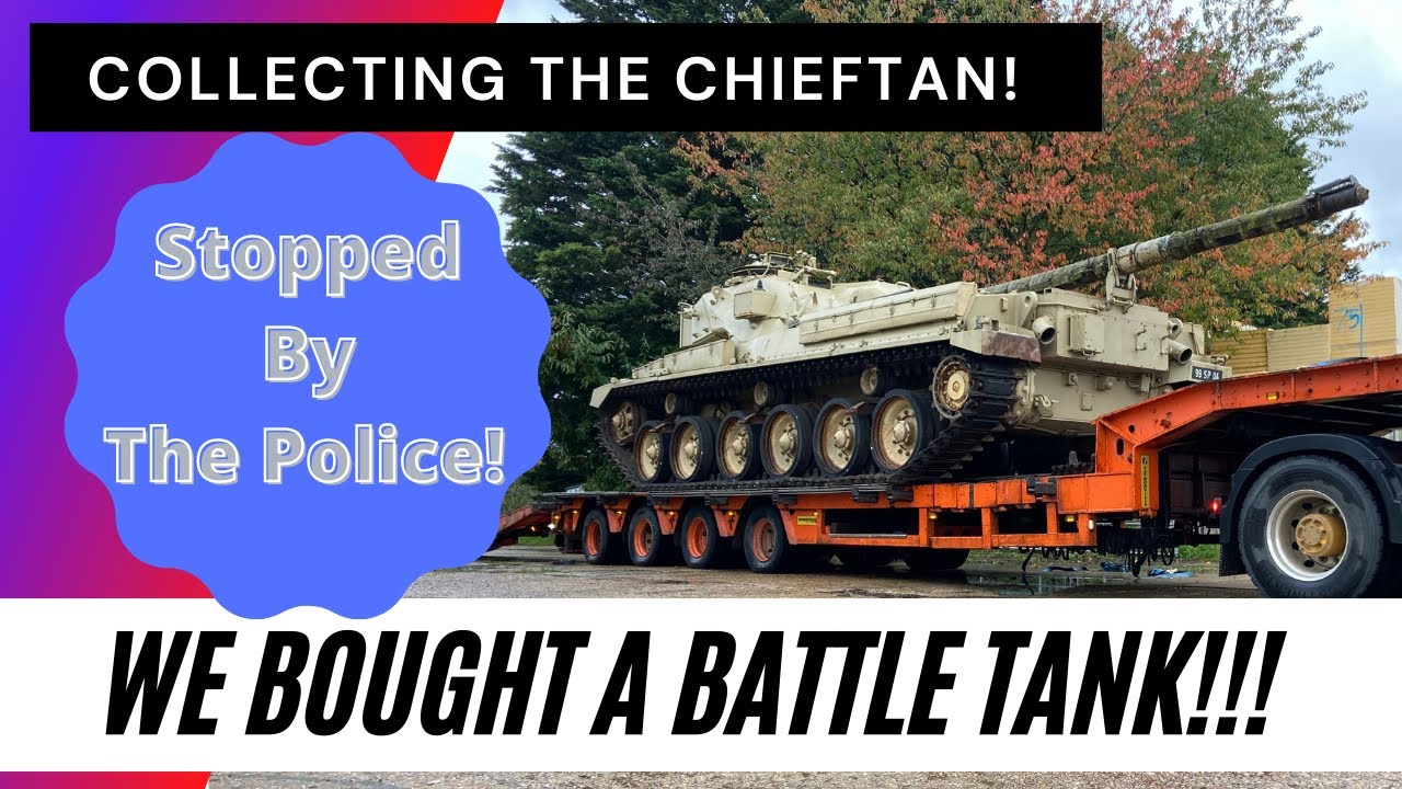 Мы купили основной боевой танк Chieftan, но когда везли его домой, нас остановила полиция!