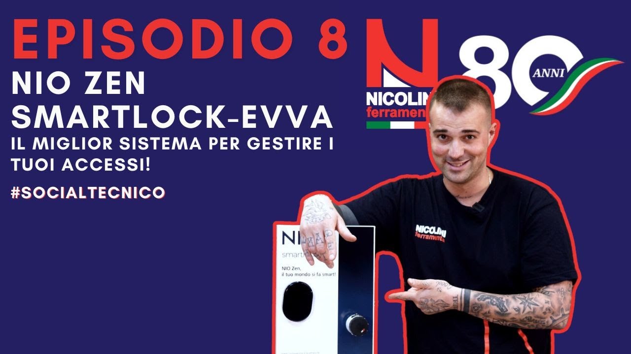 Ep. 8 – NIO Zen Smartlock di Evva: il Miglior Sistema per Gestire i Tuoi Accessi
