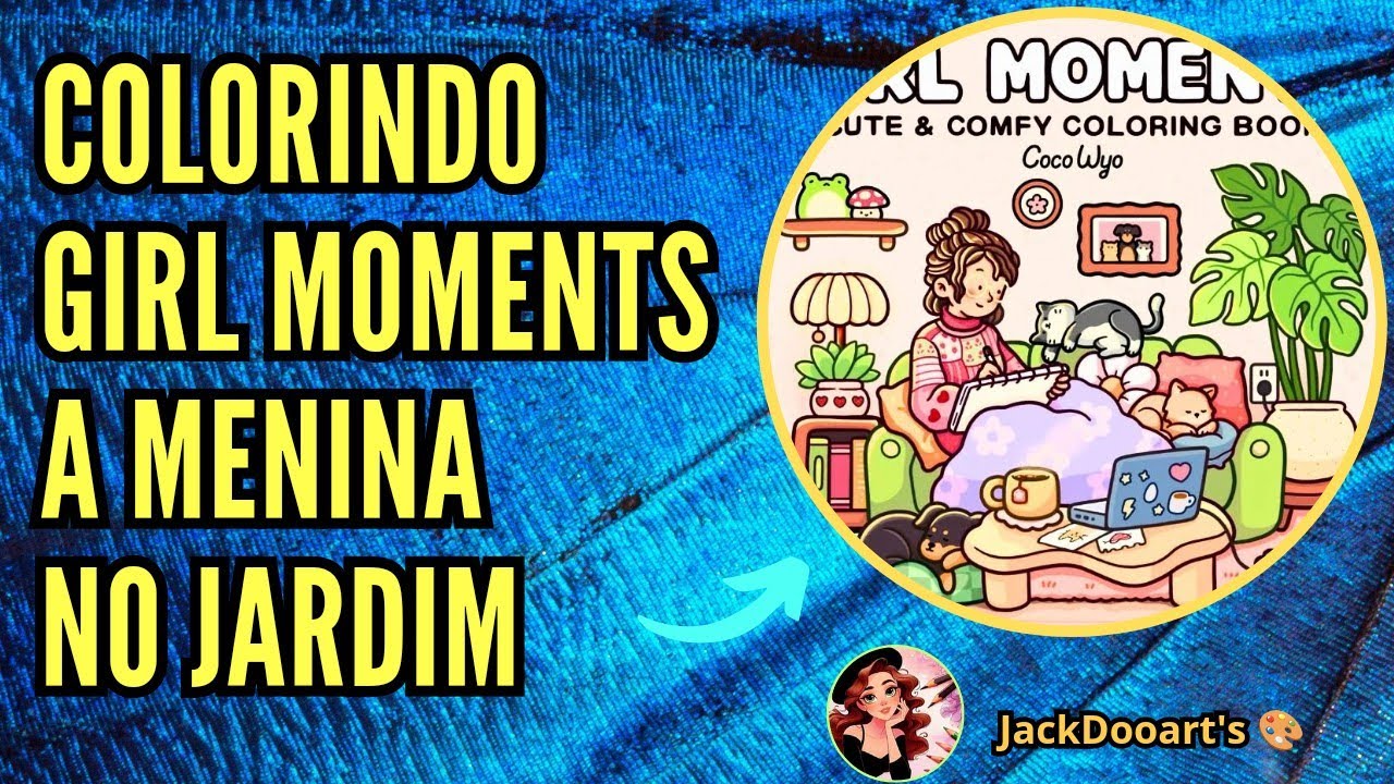 LIVRO GIRL MOMENTS -  PINTANDO COM LÁPIS DE COR BARATINHO! ME SUPREENDI!!!