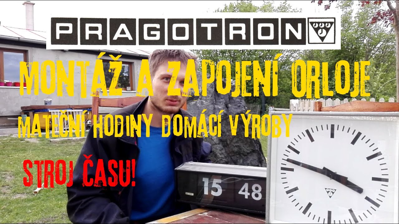 Montáž orloje PRAGOTRON a zapojení stroje času! (mateční hodiny)