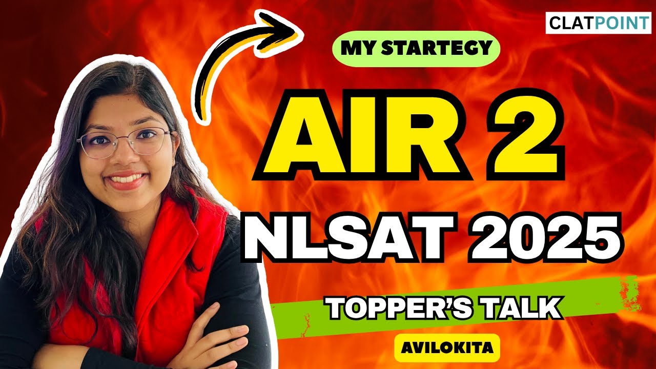 NLSAT 2025 Topper's Talk, AVILOKITA 'AIR 2' - How to prepare for NLSAT 2026,3 Year LLB)NLSAT 2026/27